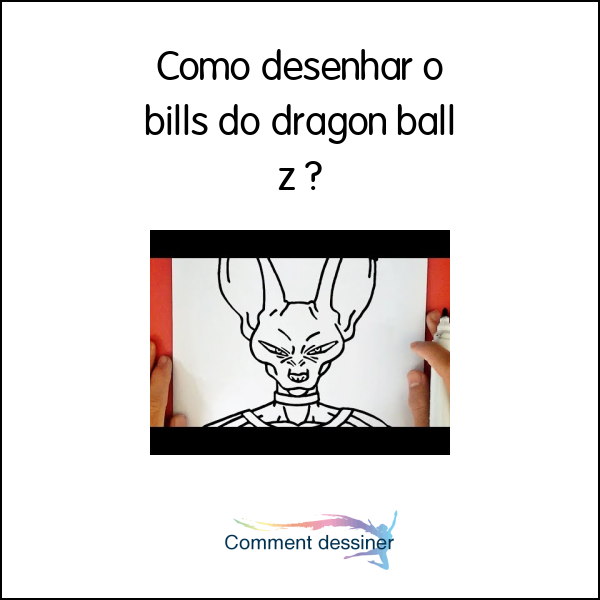 Como desenhar o bills do dragon ball z